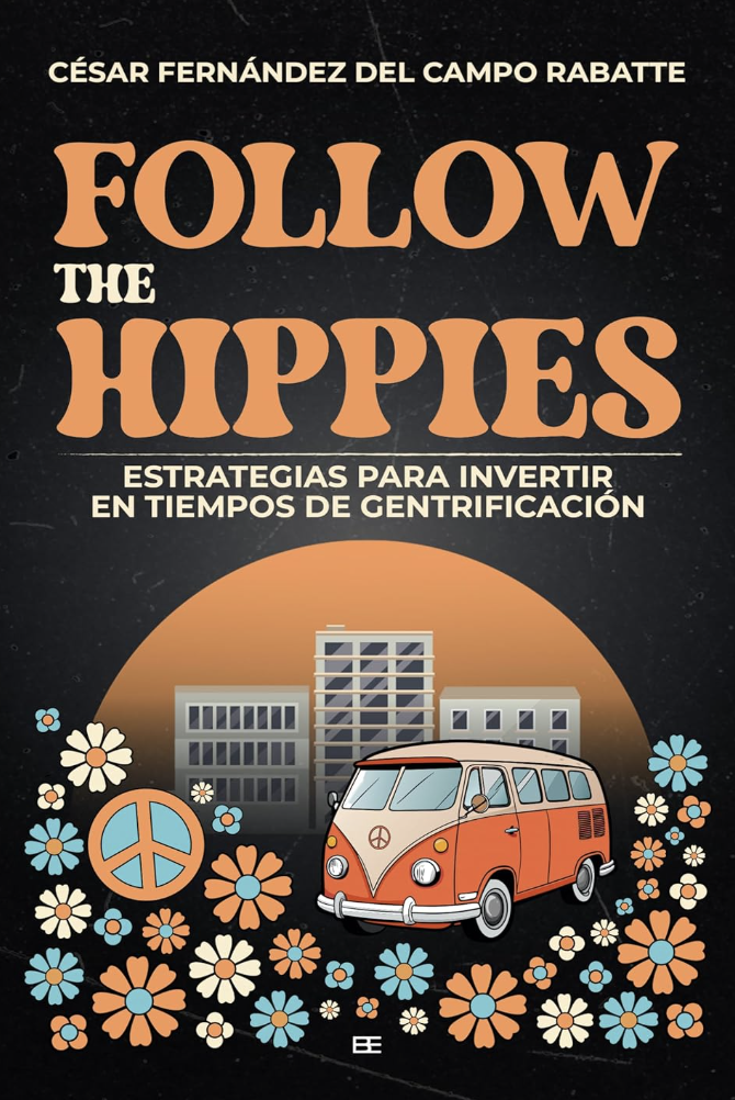 Follow the hippies libro