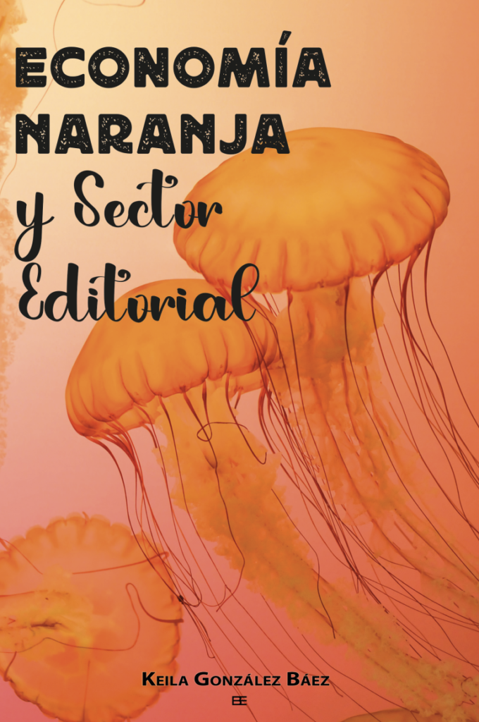 Economía Naranja y Sector Editorial LIBRO